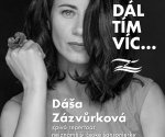<div>Dáša Zázvůrková - Čím dál tím víc</div>
<div>pocta Haně Hegerové</div>