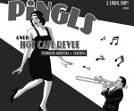 Pingls aneb Hot Café Revue/ Lindo, hop! a OPSO