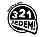 321 Jedem! host: Pavel Greiner